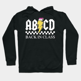 funny first day of school Rock Back to School ABCD Back in Class Teachers Hoodie